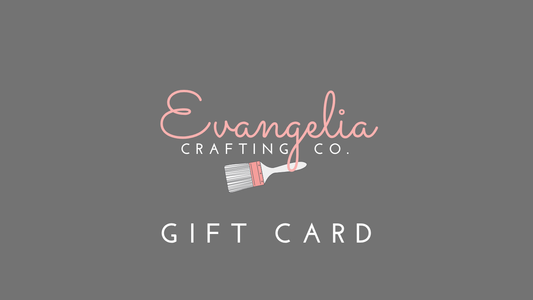 Evangelia Crafting Co. Gift Card